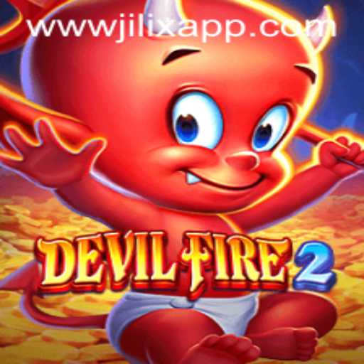 DevilFire2: A Thrilling Game Experience with JILIX