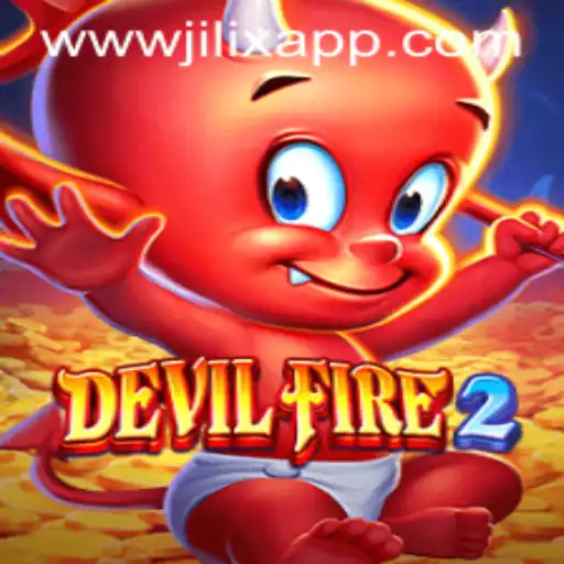 DevilFire2: A Thrilling Game Experience with JILIX