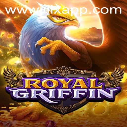 Exploring RoyalGriffin: A Majestic Journey with JILIX Dynamics